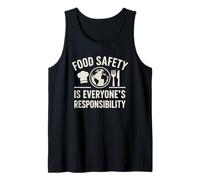 Food Safety Responsibility | Workplace & Home Safety Gift Tank Top