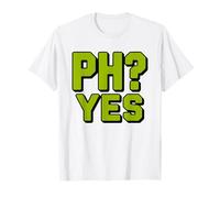 Food Scientist Knows Ph Everything Ate Today Acid Base T-Shirt