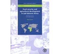 Food security and agricultural development in sub-Saharan Africa: Building a case for more public support: main report: 2 (Policy Assistance)