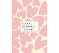Food & Symptom Tracker: Daily Food Diary & Symptom Log for Elimination Diet, IBS, Food Sensitivities, Gut Health & Allergy Tracking
