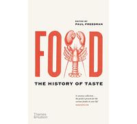 Food : The History of Taste