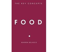 Food: The Key Concepts