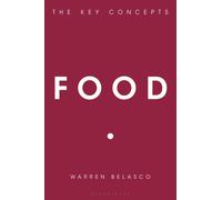 Food : The Key Concepts
