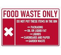 Food waste only, do not put these items in the bin, prohibition sign - 1mm flexible Plastic sign (200mm x 150mm)