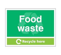 Food Waste - Recycle Here - Landscape 200 x 150 mm - 3mm Aluminium Composite