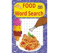 Food Word Seach Puzzle Book: Word Searches with Easy to Read Print about Food and more(6 x 9) inches 110 pages, 50 + puzzles
