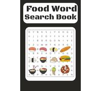 Food Word Search Book: With Easy to Read Print about Foodie,Delight,Fruit and More | 6 x9 inches, 120 pages | Gift for Birthdays,Chrismas, Holidays, And Relaxation Time.