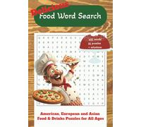 Food Word Search Book: Word Searches about American, European and Asian Foods and Drinks | 6 x 9 inches | 110 pages | 55 puzzles | Gift for Food ... | Easy to Read Print for Fun and Relaxation