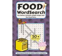 FOOD Word Search Puzzle Book. as a bonus, contains simple recipes and fun food facts: Word Searches with Easy to Read Print, about Food, Recipes, and ... for Vacations, Holidays, or just for fun.