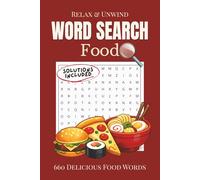 Food Word Search Puzzle Book: Word Search Puzzle Book Featuring 660 Delicious Food Words from Breakfast to Dinner Around the Kitchen & Beyond • ... Gift for Travel, Vacation & Retirement