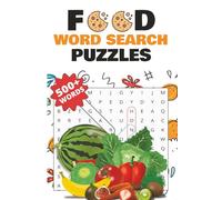 Food Word Search Puzzle Book: Word Search with Easy to Read Print about Food, Recipes, Cooking and More | 6x9 inches, 100 pages | 50+ puzzles ... Gift for Vacations, Holidays and Free Times