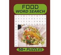 Food Word Search Puzzle: Word Search Book with Easy to Read Print about Food, Fruits, Vegetables and more [8.5x11 inches, 110 pages] 50+ Puzzles For ... Relaxation....Gift for Holidays, Free Times