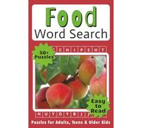 Food Word Search: Puzzles with Easy-to-Read Print All about Food Terms such as Fruits, Veggies, Pastas & More | 6×9 inches (15.24×22.86 cm) | 110 ... for Vacations, Holidays & Long Waits