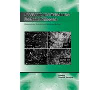 Foodborne and Waterborne Bacterial Pathogens: Epidemiology, Evolution and Molecular Biology