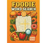 Foodie Word Search: 3000 Tasty Words, Large Print Puzzles with Global Cuisine