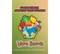 Foods Around the World Word Search Book: Word Search Book