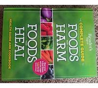 Foods That Harm and Foods That Heal Cookbook