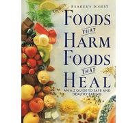 Foods That Harm, Foods That Heal