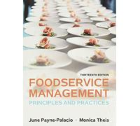 Foodservice Management: Principles and Practices