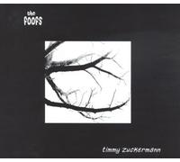 Foofs, The - Timmy Zuckermann