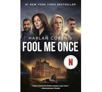 Fool Me Once (Netflix Tie-In)