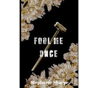Fool Me Once (The Zed Series)