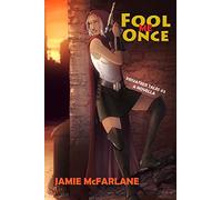 Fool Me Once: Volume 2 (Privateer Tales)