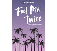 Fool Me Twice: 1 (Family Tides)