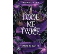 Fool Me Twice: 2 (Court of Pain)