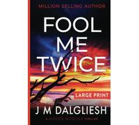 Fool Me Twice: A Hidden Norfolk Thriller