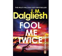 Fool Me Twice: A pulse-pounding police procedural from the multi-million-copy bestselling author of the Misty Isle series (Hidden Norfolk Murder Mystery, 10)