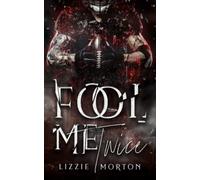 Fool Me Twice (Fool Me: The Duet)