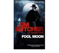 [Fool Moon] [by: Jim Butcher]