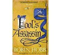 Fool's Assassin: (Fitz and the Fool Book 1)