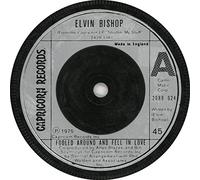 Fooled Around And Fell In Love / Have A Good Time [Vinyl Single 7'']