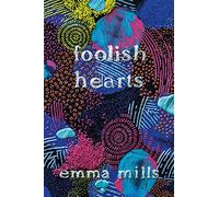 Foolish Hearts