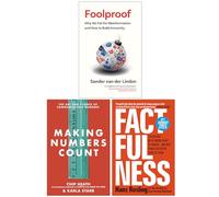 Foolproof [Hardcover], Making Numbers Count [Hardcover] & Factfulness Ten Reasons We're Wrong About The World 3 Books Collection Set
