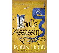 Fool's Assassin (Fitz and the Fool, Book 1): Written by Robin Hobb, 2014 Edition, Publisher: Harper Voyager [Paperback]