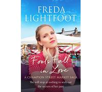 Fools Fall in Love: 2 (A Champion Street Market Saga)
