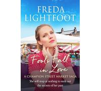Fools Fall in Love: 2 (Champion Street Market Saga, 2)