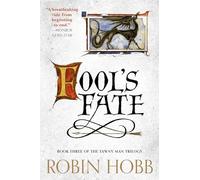 Fool's Fate: Book Three of the Tawny Man Trilogy