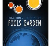 Fool's Garden - High Times- Best of Fool's Garden
