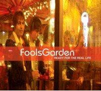 Fools Garden - Ready For The Real Life [German Import]