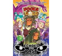 Fool's Gold: Echoes of the Past: Volume 2