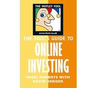 Fool's Guide to Online Investing