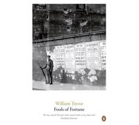 Fools of Fortune (William Trevor Backlist Novels) by William Trevor (29-Jan-2015) Paperback