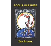 FOOL'S PARADISE