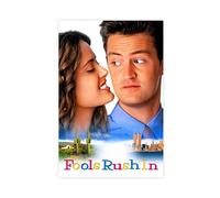 Fools Rush In 90s Love Movie Poster Canvas Poster Wall Art Decor Print Picture Paintings for Living Room Bedroom Decoration Unframe-style 08x12inch(20x30cm)