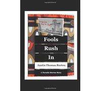 Fools Rush In (A Horatio Storms Mystery)