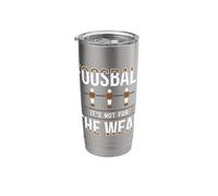 Foosball It's Not for The Weak Table Football Soccer Player Stainless Steel Insulated Tumbler